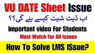 How To Solve DATE SHeet ISsue??|| Vu Date Sheet spring 2024 || Vu mid term date sheet 2024