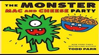 The Monster Mac and Cheese Party Read Aloud Book