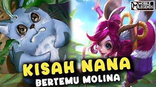 Kisah Nana Bertemu Molina dan Miya | Mobile Legends Indonesia