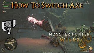 Monster Hunter Wilds Beta - How To Switch Axe Intro Guide