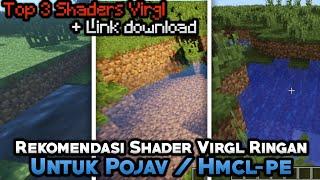 Rekomendasi Shader Virgl Ringan Untuk Pojav / Hmcl-pe | Shaders Minecraft Java |