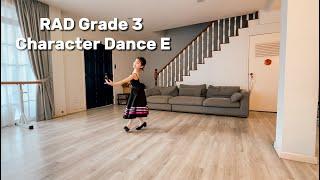 RAD Grade 3 Ballet - Character Dance E