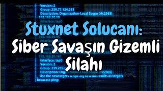 Stuxnet Solucanı: Siber Savaşın Gizemli Silahı