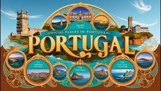 Discover Portugal's Top 10 Must-Visit Places