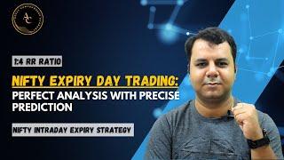 Nifty Perfect Analysis and Prediction | Nifty Intraday Expiry Strategy with 1:4 Risk Reward Ratio