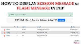 How to show Session success message in PHP | Show Flash Message in PHP | @snehacodes7132