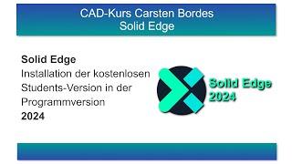 Solid Edge Student 2024 installieren