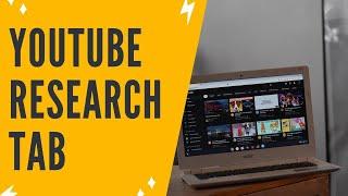 YOUTUBE RESEARCH TAB: Why The Research Tab On YouTube Is The ULTIMATE YouTube Research Tool