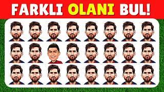 FARKLI OLANI BUL!  Futbol ve Futbolcular Özel Emoji Bulmaca