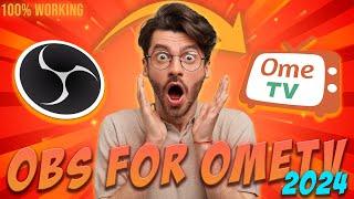 How to Use OBS Virtual Camera on OmeTV (2024 Update Errors FIXED)