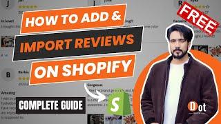 How to Import Aliexpress Reviews on Shopify Using AliReviews For Free | Complete Tutorial Urdu/Hindi
