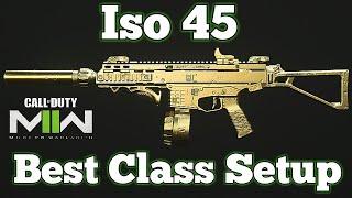 Call of Duty: Modern Warfare 2 - New Iso 45 Best Class Setup