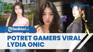 POTRET Lydia Onic, Gamers Sekaligus Influencer Viral Dikaitkan dengan Video Syur 12 menit!