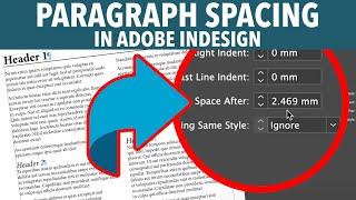 InDesign Space Before and Space After [Tutorial | Paragraph Spacing | Typography]