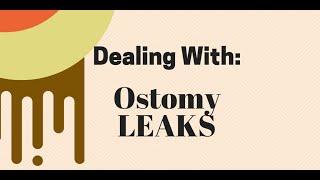 Ostomy Care: Preventing Leaks