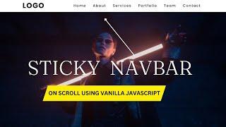 Sticky Navigation Bar On Scroll Using Vanilla Javascript | Fixed Navbar on Scroll