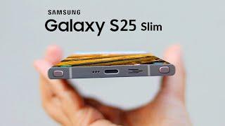 Galaxy S25 Slim The Future of Flagship Slim Phones