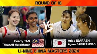 Pearly TAN /THINAAH Muralitharan vs Arisa IGARASHI /Ayako SAKURAMOTO | China Masters 2024 Badminton