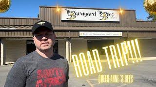 Road Trip to Barnyard Bees Inc. in Chatsworth, GA. April 13th, 2024