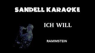 Rammstein - Ich Will [Karaoke]