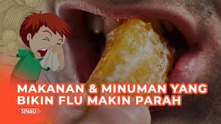 Makanan & Minuman  yang Membuat Flu Makin Parah, Apa Saja?