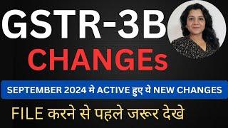 GSTR-3B New changes from September 2024. GSTR 3B changes