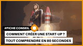 Comment créer une start-up ?