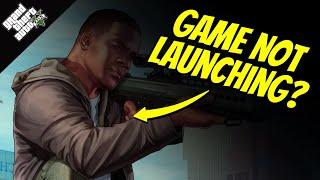 How to Fix GTA 5 Not Launching on Steam