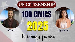 2025 USCIS 100 Civics Questions and answers random order | US Citizenship Test- Fast (2008 Version).