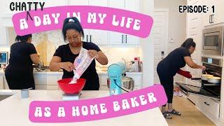  Raw and Real Day in the Life of a Home Baker | Episode 1: Bake Day Vlog