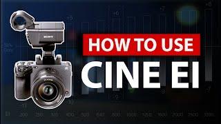 How to use Cine EI on the Sony FX3 / FX30