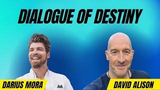 The Dialogue of Destiny: How Words Shape Your Future, with David Alison