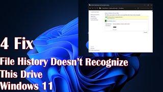 File History Drive Recognition Issue: How to Fix It
