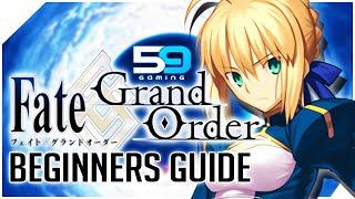 Fate Grand Order THE ULTIMATE BEGINNERS GUIDE