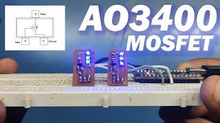 How to use AO3400 N Channel Mosfet