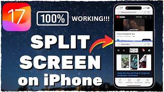 SPLIT SCREEN On Any iPhone [iOS 17]