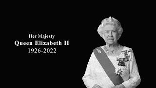 Queen Elizabeth II Tribute | I Vow to thee my Country