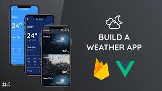 Build A Weather App with Vue Js & Firebase #4 -  Creating a Navigation Component