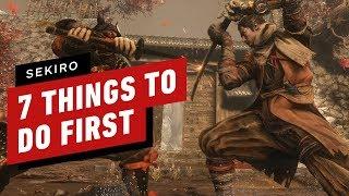 7 Things to Do First in Sekiro: Shadows Die Twice