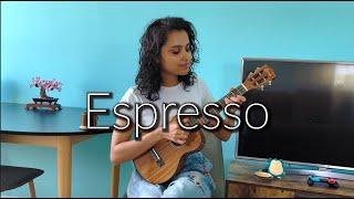 (Sabrina Carpenter) Espresso Ukulele Fingerstyle Cover by Natasha Ghosh
