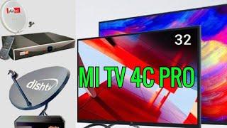 XIAOMI MI TV 4C PRO 32 INCH DTH TEST AND MOBILE SCREEN CAST