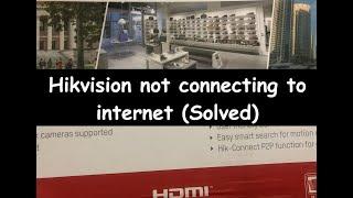 hikvision not connecting to internet | showing offline | How to Solve Hik-Connect Offline Issue