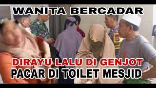 WANITA BERCADAR || Di rayu lalu di GENJOT pacar di dalam toilet mesjid