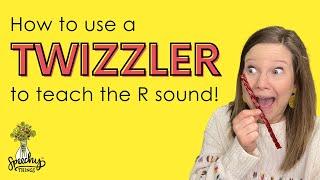 How To Teach The R Sound... with a TWIZZLER!