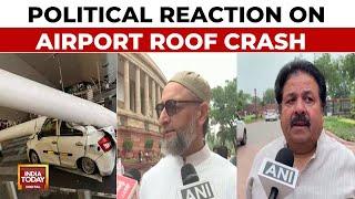 Delhi Airport Roof Crash: Political Reaction On Airport Roof Crash | Aviation  Minster Meets Victims
