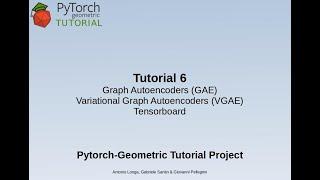 PyTorch Geometric tutorial: Graph Autoencoders & Variational Graph Autoencoders