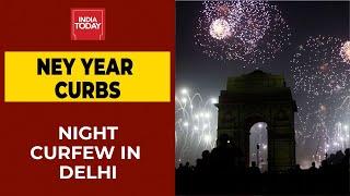 DDMA Imposes Night Curfew In Delhi, No New Year Celebrations | Breaking News