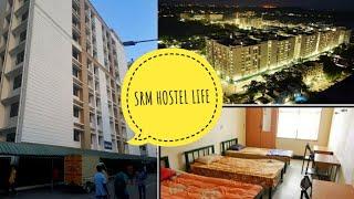 SRM HOSTEL LIFE EXPLAINED | Fee | Food | SRM University | Tamil