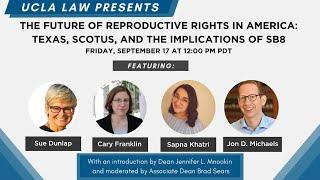 The Future of Reproductive Rights in America: Texas, SCOTUS, and the Implications of SB8