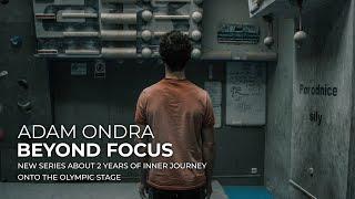 BEYOND FOCUS | OFFICIAL TRAILER | Adam Ondra